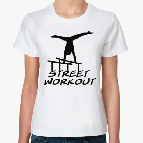 Классическая футболка   Street workout