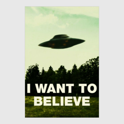 Постер I want to believe X-FILES