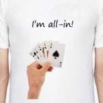 I'm all-in!