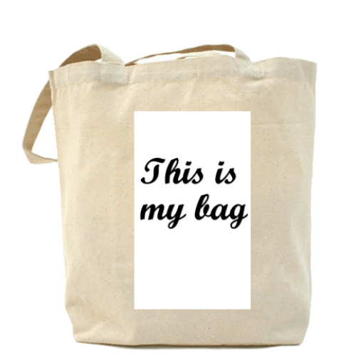 Сумка шоппер 'This is my bag'