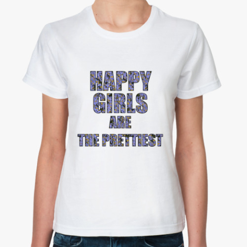 Классическая футболка  happy girls