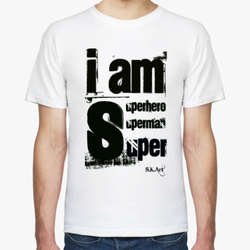 Футболка I am SUPER!