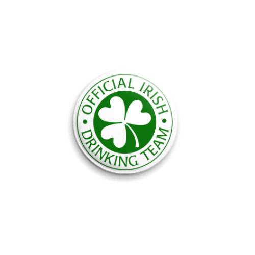 Значок 25мм Official Irish Drinking Team