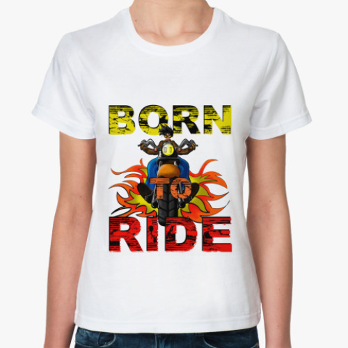 Классическая футболка Born 2 Ride