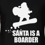 Santa is a boarder!