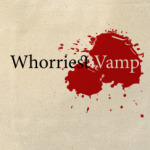 Whorriest Vamp