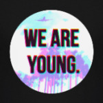 WE ARE YOUNG!