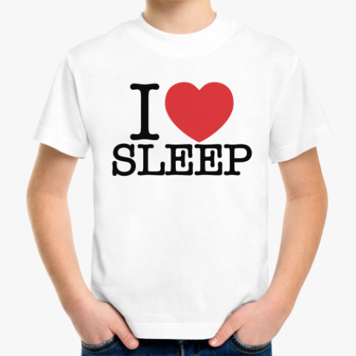 Детская футболка I love sleep