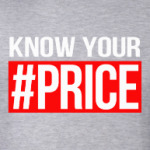 KNOW YOUR #PRICE