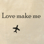 Love make me