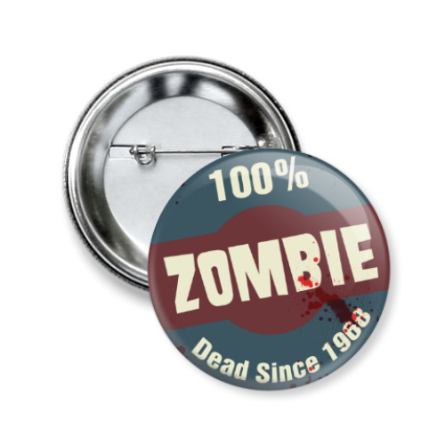 Значок 50мм 100% Zombie