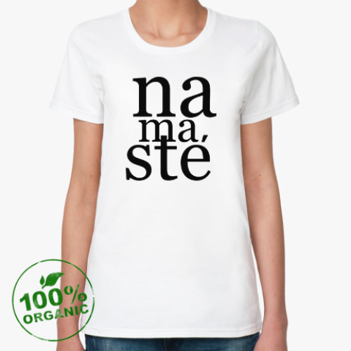 Женская футболка из органик-хлопка Yoga Namaste