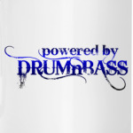 Powered by DRUM and BASS